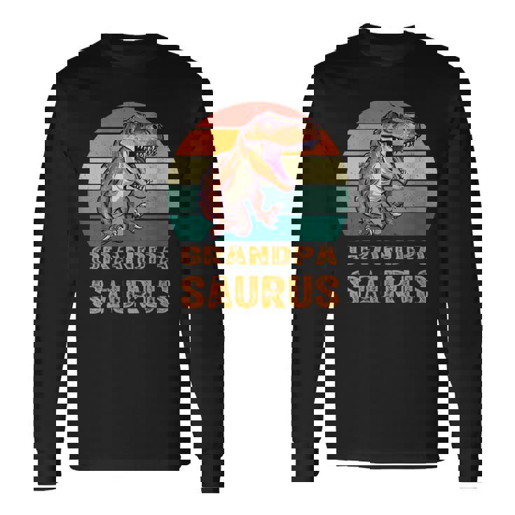 Grandpa Dinosaur T-Rex Grandpasaurus Father's Days Dad Long Sleeve T-Shirt
