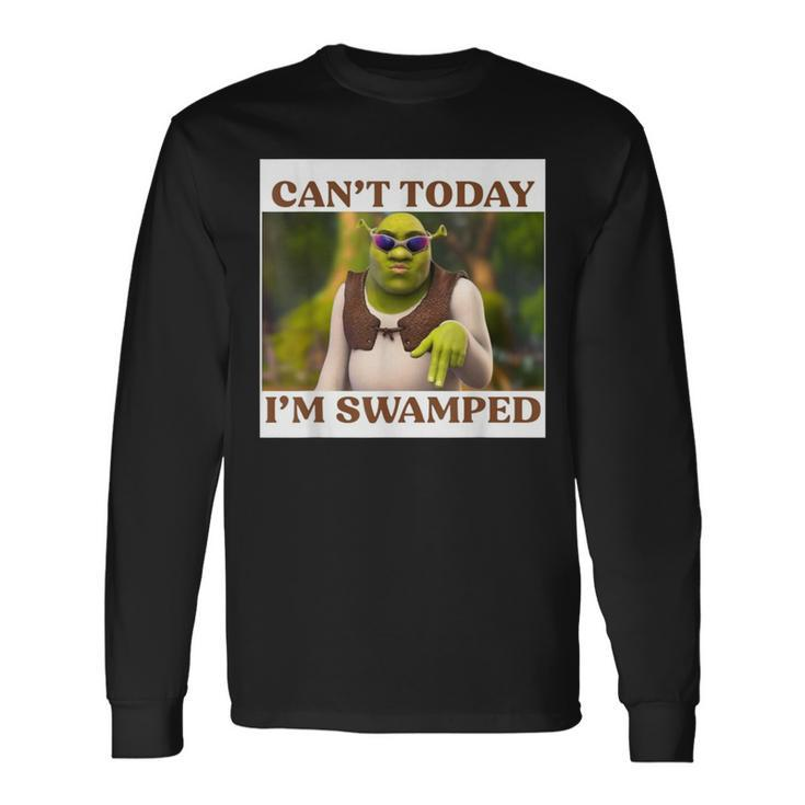 Humour Swamped Quote Long Sleeve T-Shirt