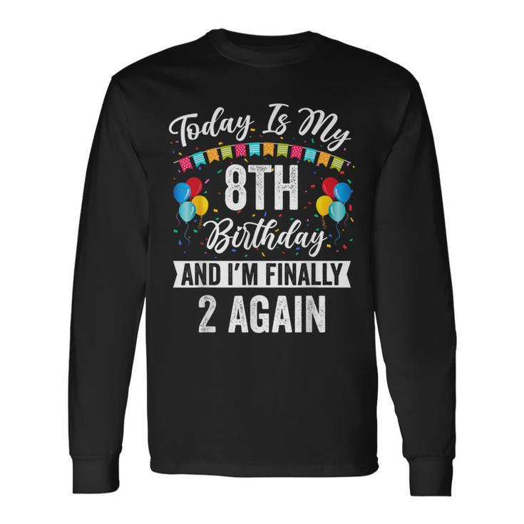 Leap Year Birthday Leap Day 8 Years Old Leapling Long Sleeve T-Shirt Gifts ideas