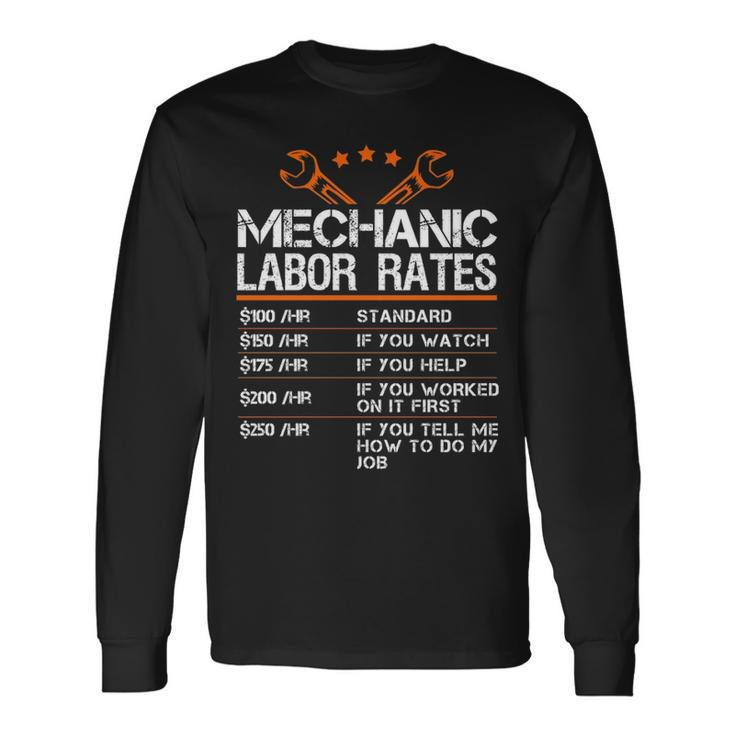 Mechanic Hourly Rate Gif Labor Rates Long Sleeve T-Shirt