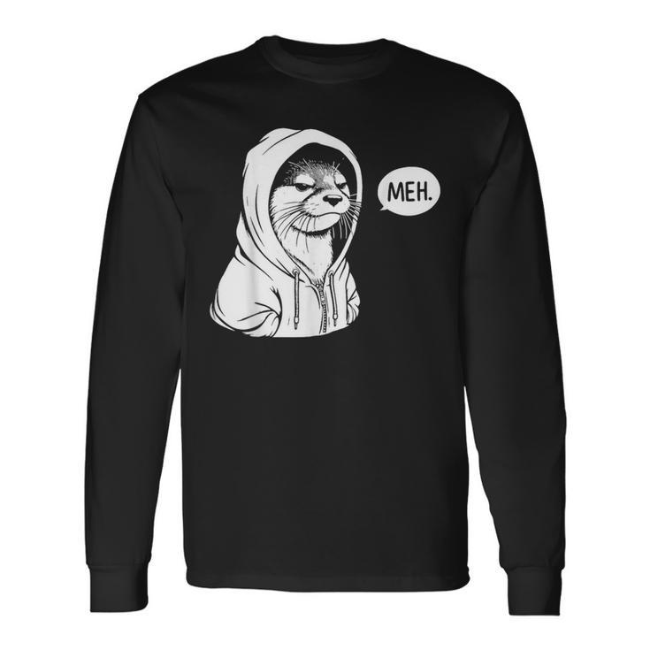Meh Otter For Otters Lovers Long Sleeve T-Shirt