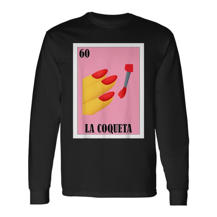 Mexican La Coqueta Long Sleeve T-Shirt