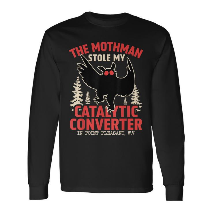 Mothman Stole My Catalytic Converter Mothman Cryptid Long Sleeve T-Shirt
