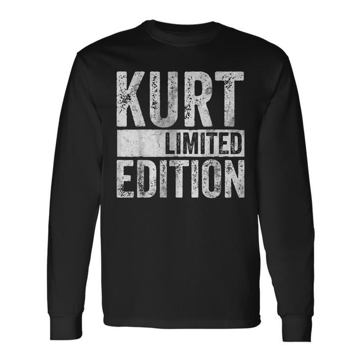 Personalized Name Joke Kurt Limited Edition Long Sleeve T-Shirt