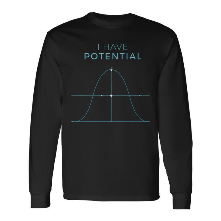 Physics Fun Ich Habe Potentielle Energie Langarmshirts Geschenkideen