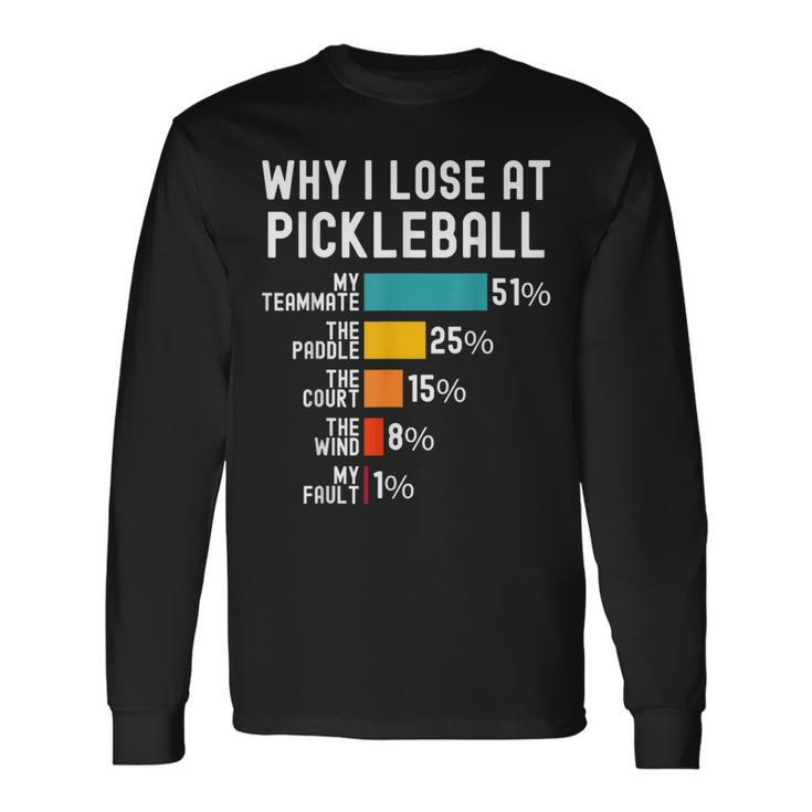 Pickleball Quote Professional Pickleball For Women Long Sleeve T-Shirt