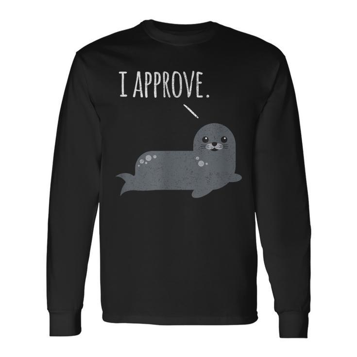 Pun Seal Of Approval Long Sleeve T-Shirt