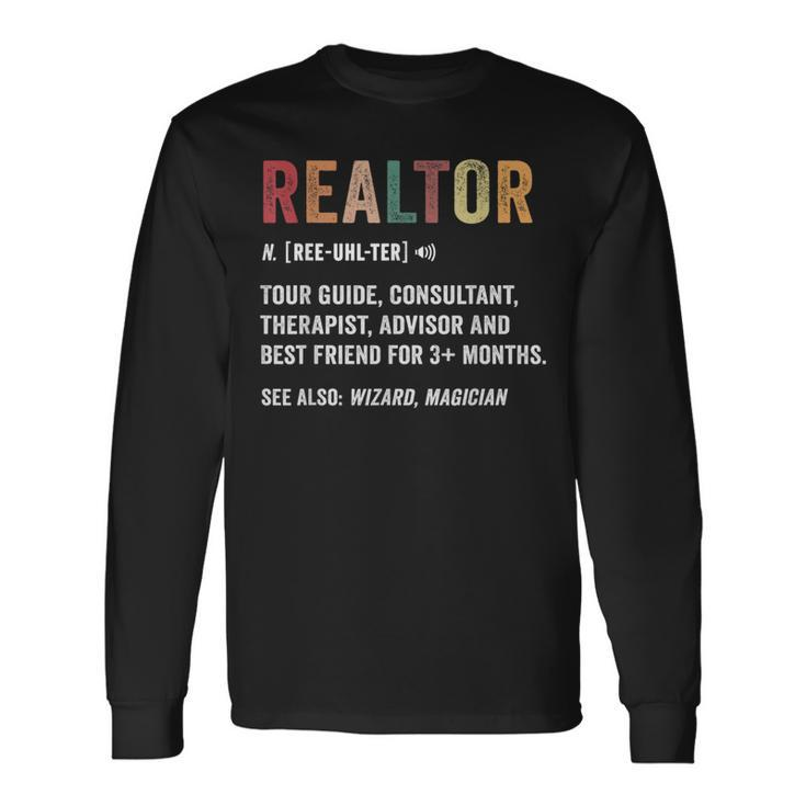 Realtor Definition Realtor Life Real Estate Agent Long Sleeve T-Shirt Gifts ideas