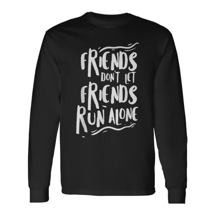 Running Friends Marathon Runners Jogging Long Sleeve T-Shirt Gifts ideas