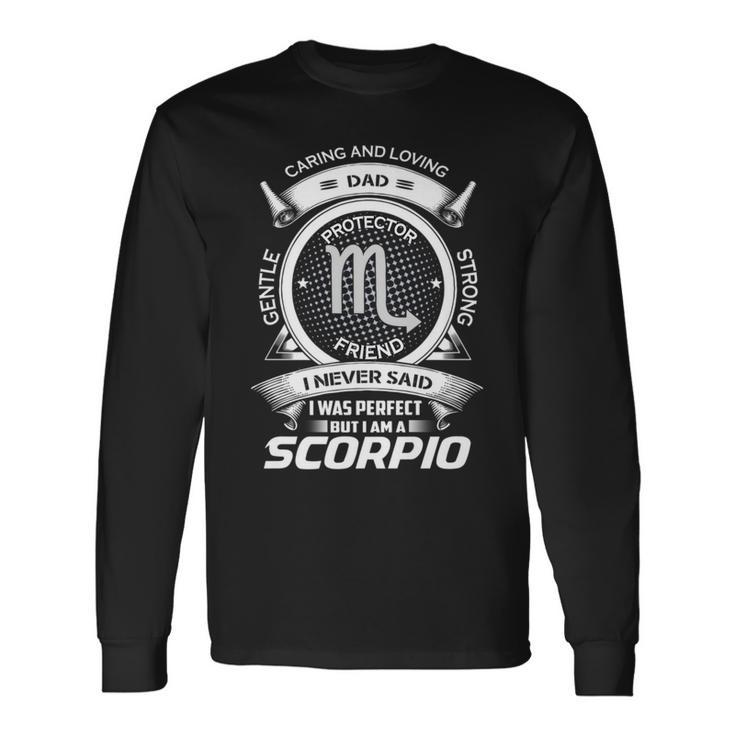 Scorpio Zodiac Dad Long Sleeve T-Shirt