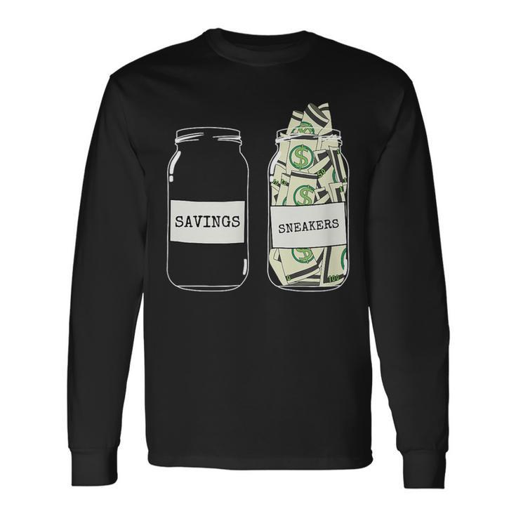 Sneakerhead Addict Sneakers Fund Fresh Kicks Long Sleeve T-Shirt