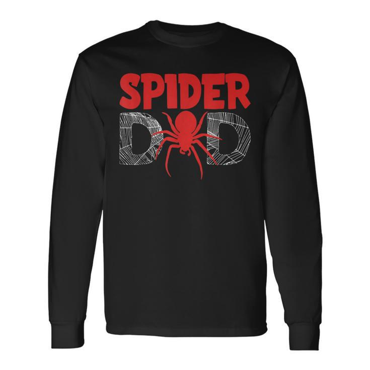 Spider Dad For Male Parents Spider Lovers Long Sleeve T-Shirt Gifts ideas