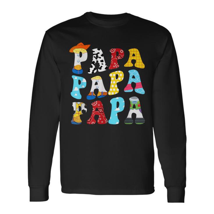 Story Papa Toy Boy Story Dad Fathers Day For Mens Long Sleeve T-Shirt