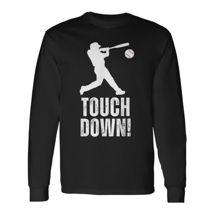 Touchdown Baseball Sports Vintage Baseball Player Long Sleeve T-Shirt