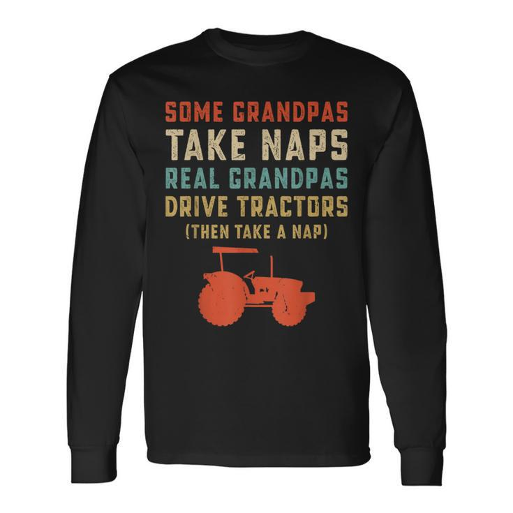 Tractor Retro Vintage For Grandpa Drive Tractor Long Sleeve T-Shirt Gifts ideas