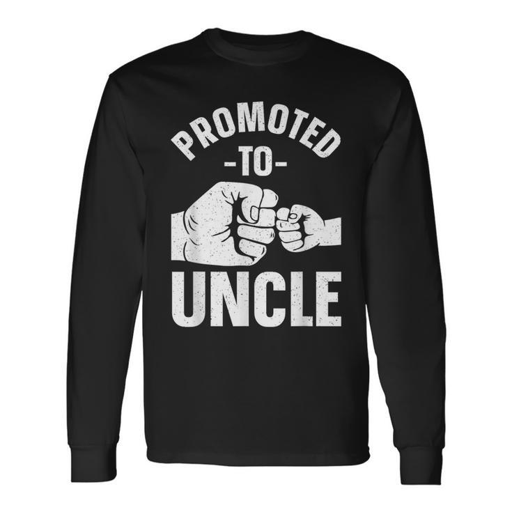 Uncle For Daddy Dad Boys Promoted To Uncle Long Sleeve T-Shirt