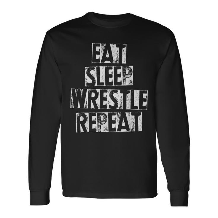 Vintage Wrestler Wrestling Eat Sleep Wrestle Repeat Long Sleeve T-Shirt