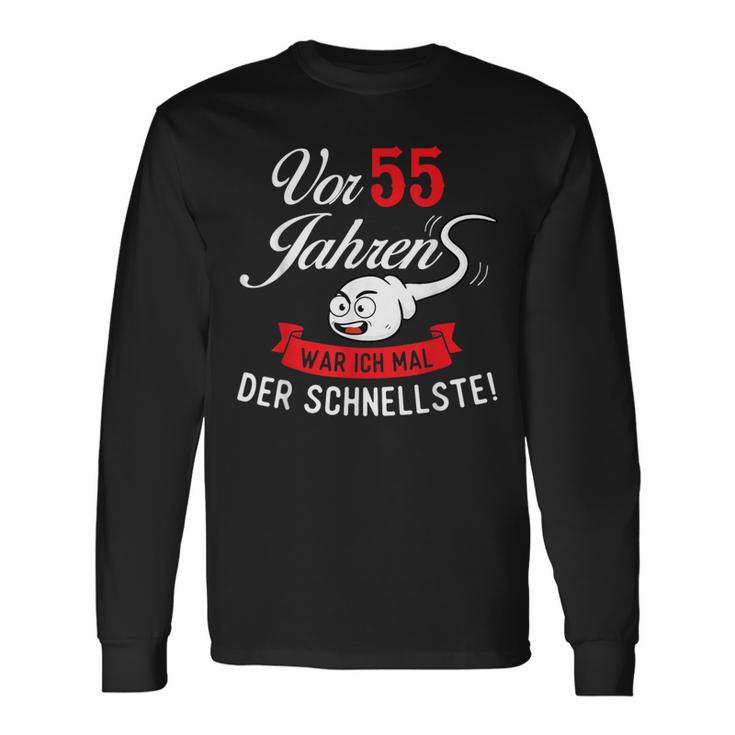 Vor 55 Jahren Der Schleftste Geburtstag Birthday Langarmshirts Geschenkideen