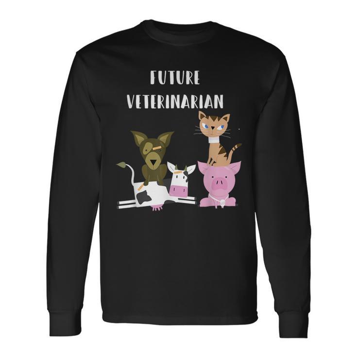 Future Veterinarian Animal Lover T Long Sleeve T-Shirt