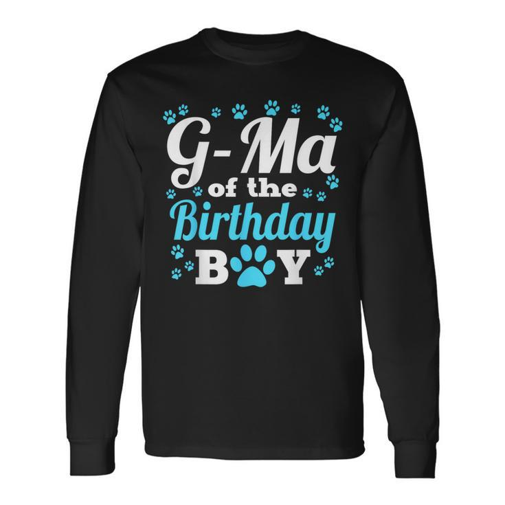 G-Ma Of The Birthday Boy Dog Paw Bday Party Celebration Long Sleeve T-Shirt
