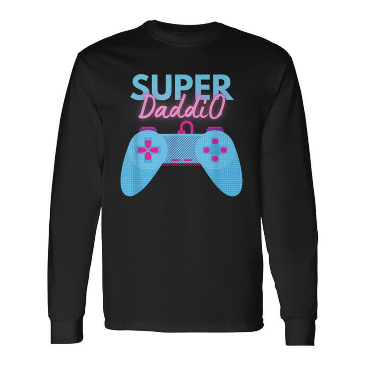 Gamer Dad Super Daddio Father's Day Long Sleeve T-Shirt Gifts ideas