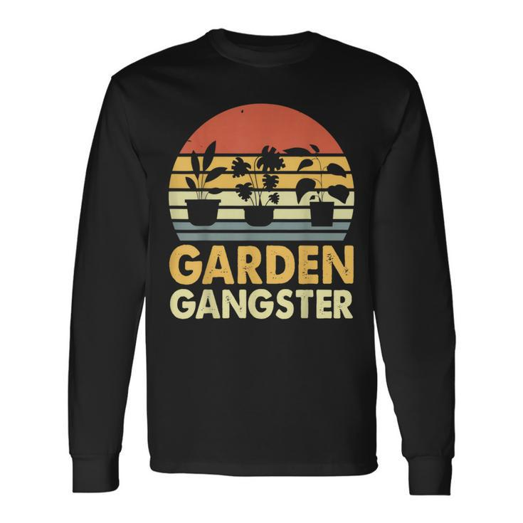Garden Gangster Retro Vintage Gardening Long Sleeve T-Shirt
