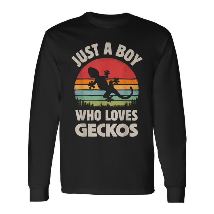 Gecko Just A Boy Who Loves Lizards Reptiles Retro Vintage Long Sleeve T-Shirt