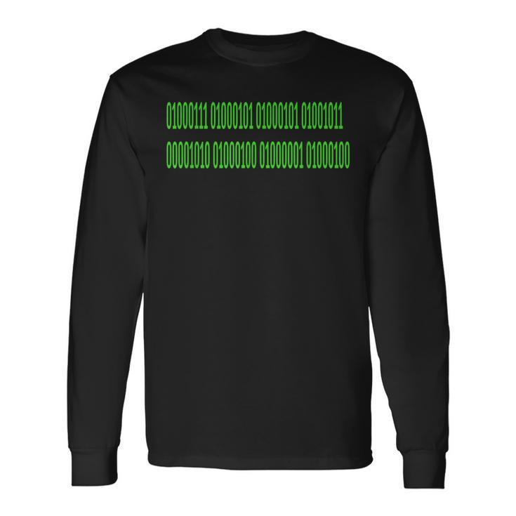 Geek Dad- Binary Translation Nerd Green Long Sleeve T-Shirt Gifts ideas