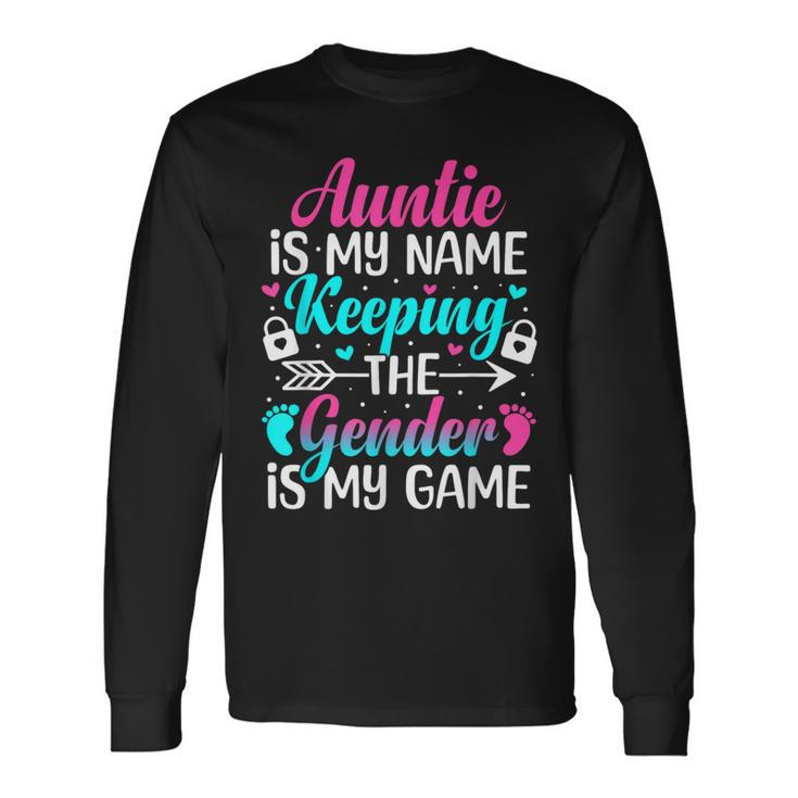 Gender Reveal Auntie For A Keeper Of The Gender Aunt Long Sleeve T-Shirt Gifts ideas