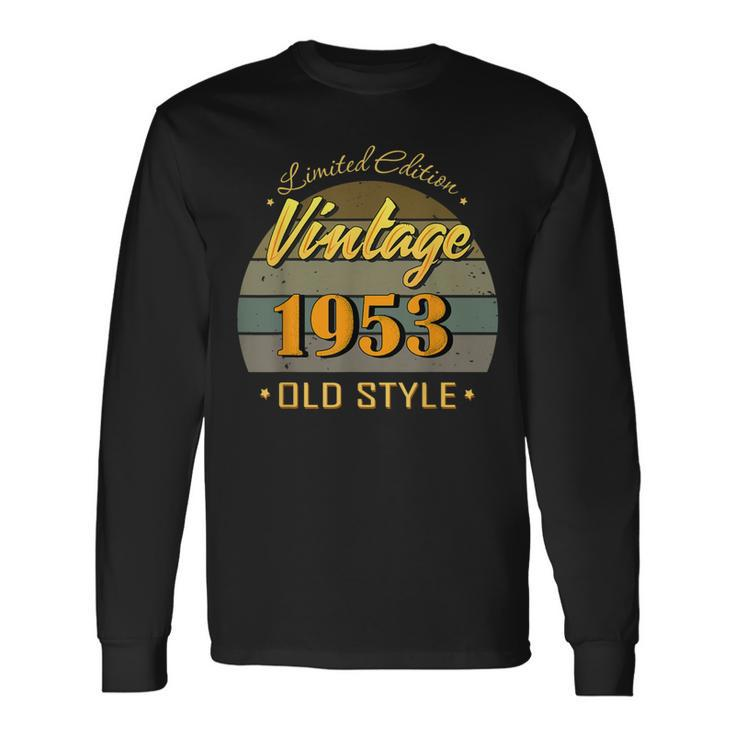 69 Year Old 69Th Birthday Decorations 1953 Vintage Long Sleeve T-Shirt