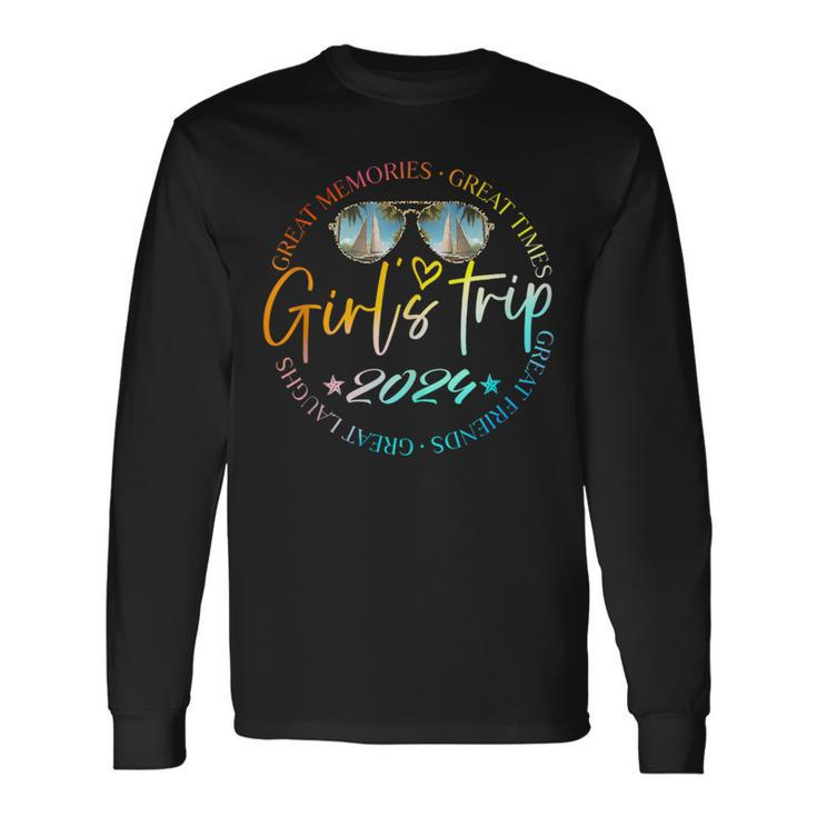 Girls Trip 2024 Girls Weekend 2024 For Summer Vacation Long Sleeve T-Shirt