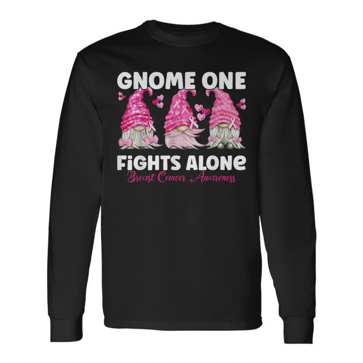 Gnome One Fights Alone Pink Breast Cancer Awareness Long Sleeve T-Shirt
