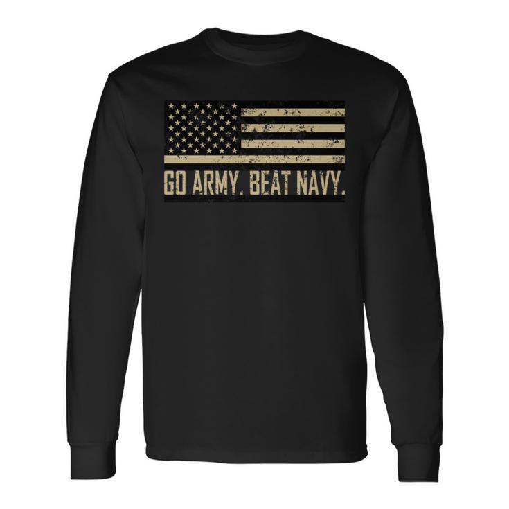 Go Army Beat Navy Flag America's Game Sports Football Fan Long Sleeve T-Shirt
