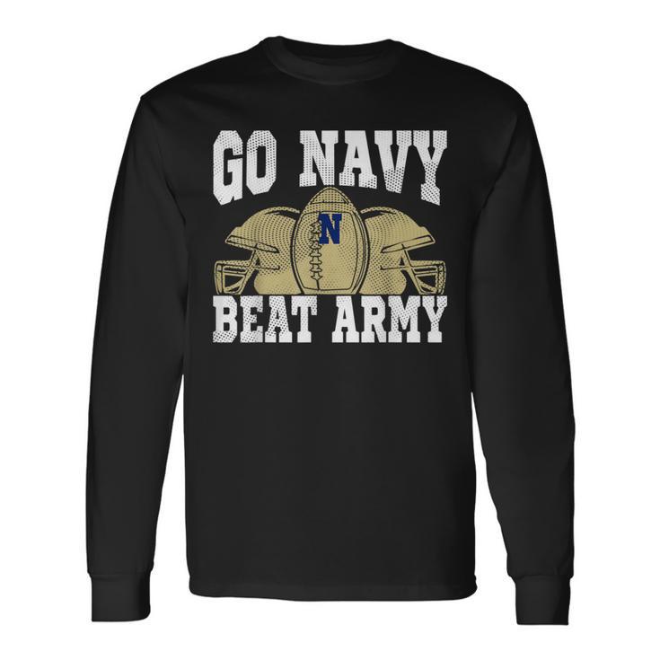 Go Navy Beat Army America's Football Game Day Retro Helmet Long Sleeve T-Shirt