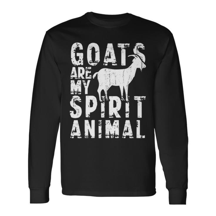 Goat Are My Spirit Animal Lover Long Sleeve T-Shirt Gifts ideas