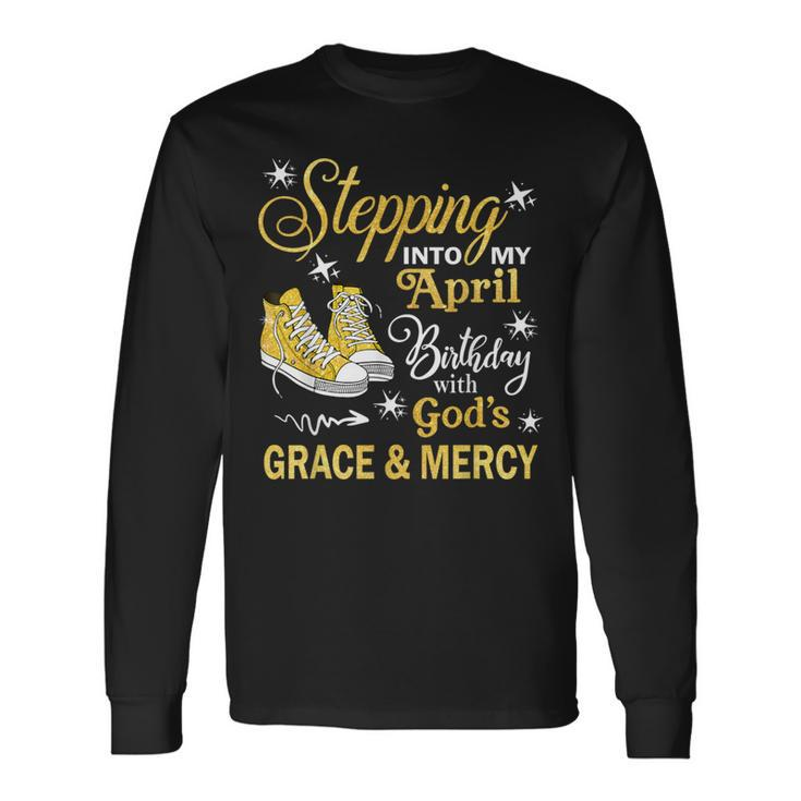 With God's Grace & Mercy Long Sleeve T-Shirt