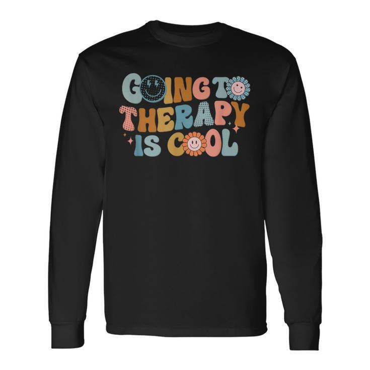 Going To The Therapy Is Cool Retro Feminist Long Sleeve T-Shirt