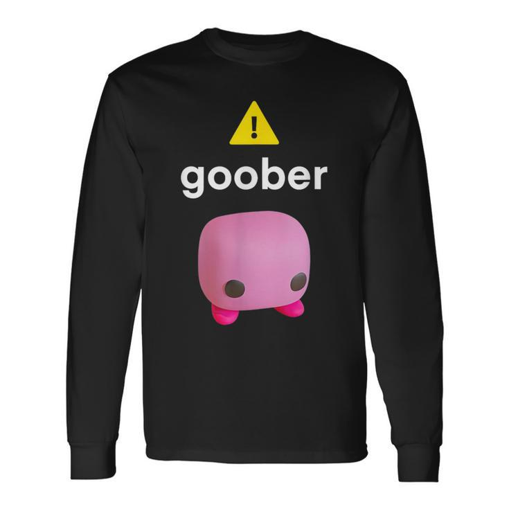Goober Meme Ironic Weirdcore Long Sleeve T-Shirt