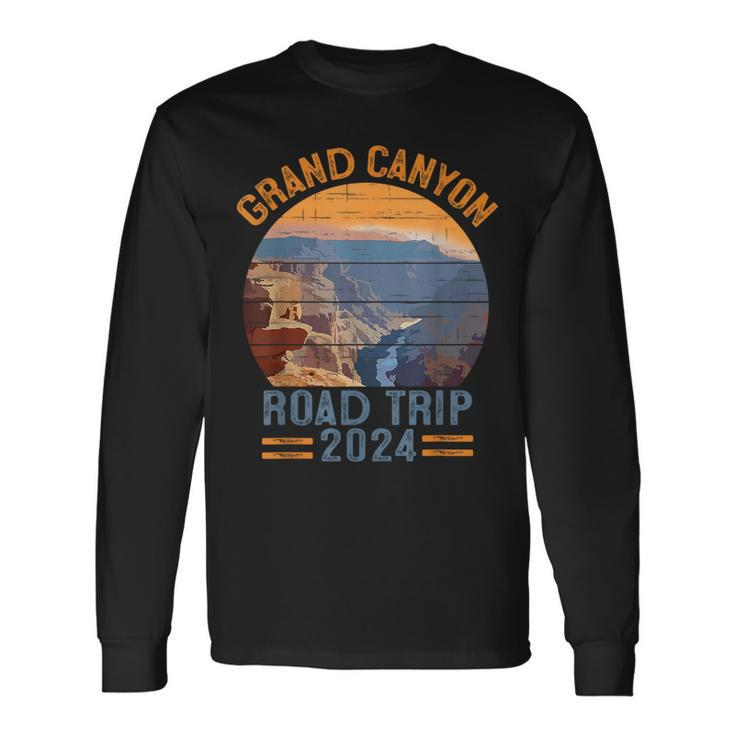 Grand Canyon National Park Road Trip 2024 Family Vacation Long Sleeve T-Shirt Gifts ideas