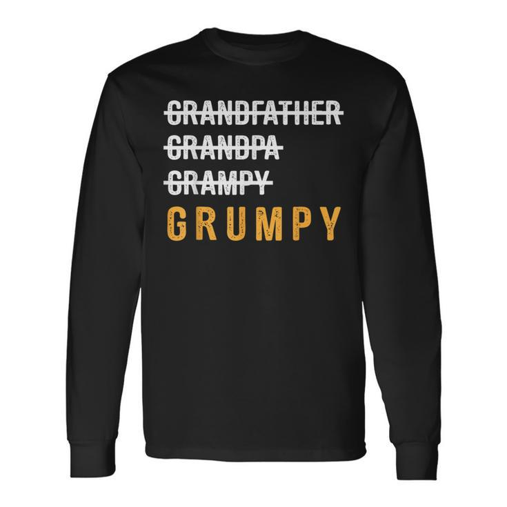 Grandfather Grandpa Grampy Grumpy Father's Day Long Sleeve T-Shirt