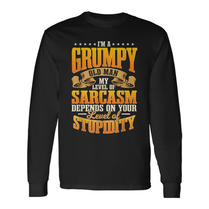 Grandpa I'm A Grumpy Old Man Papa Father's Day Long Sleeve T-Shirt