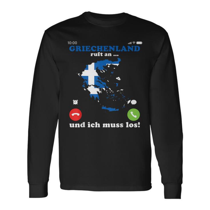 Greece Flag Greece Ruft An Ich Muss Los Greek Langarmshirts Geschenkideen