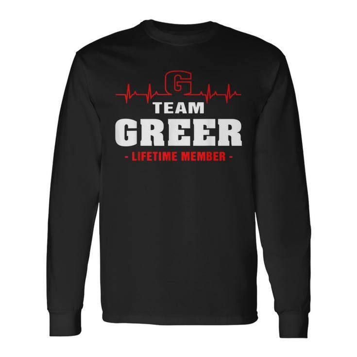 Greer Surname Family Last Name Team Greer Lifetime Member Long Sleeve T-Shirt