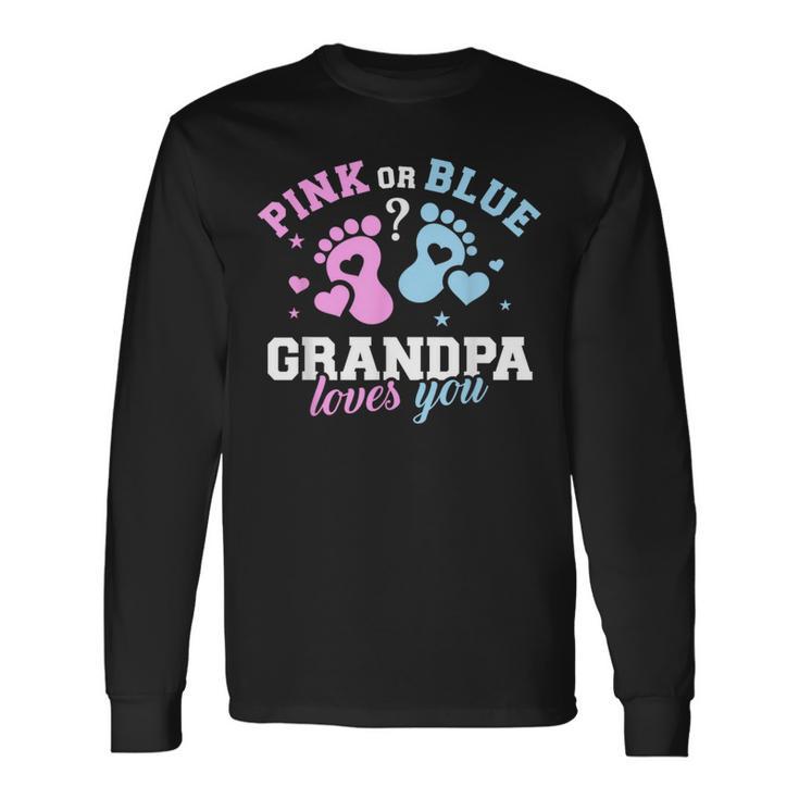 Großvater Langarmshirts Pink or Blue, Grandpa Loves You für Geschlechtsenthüllung Geschenkideen