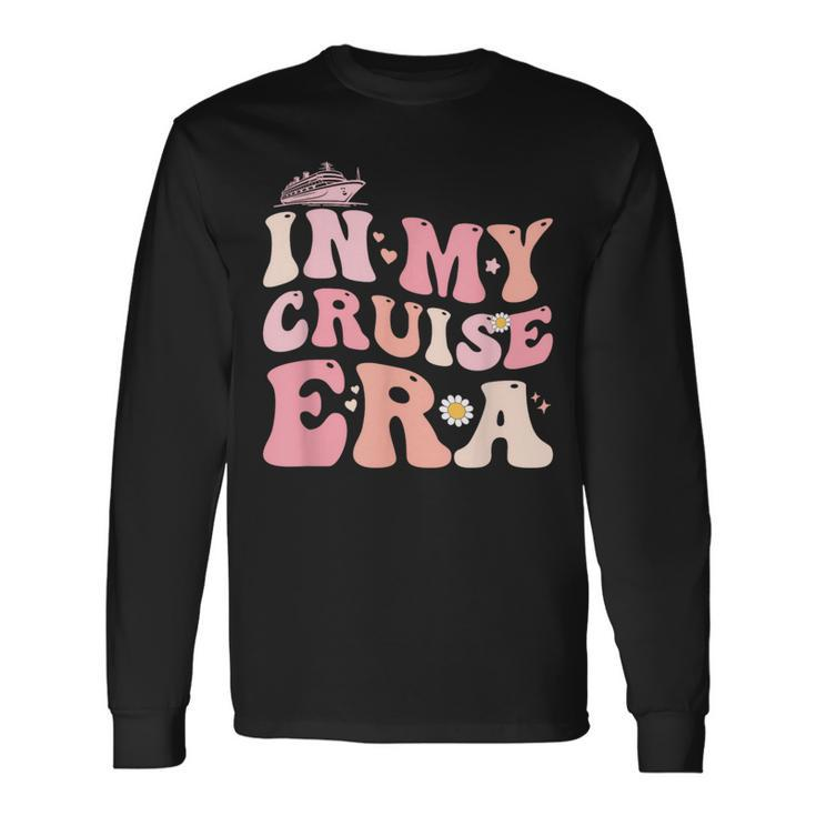 Groovy In My Cruise Era Family Vacation Cruise Lover Long Sleeve T-Shirt