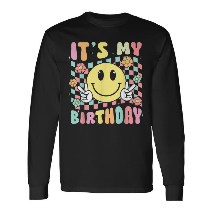Groovy It's My Birthday Retro Smile Face Bday Party Hippie Long Sleeve T-Shirt