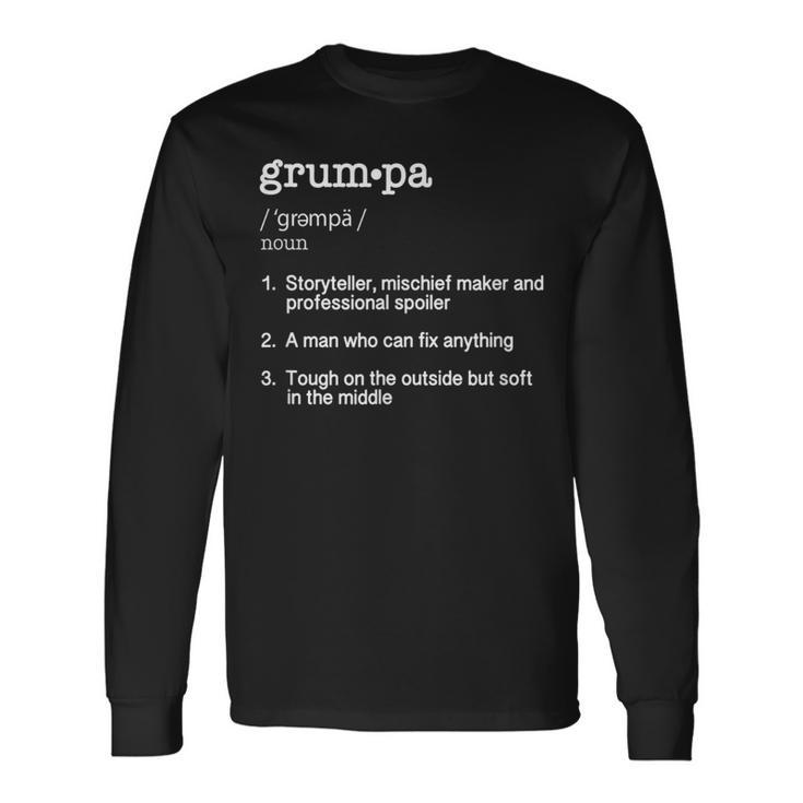 Grumpa Definition Father's Day Long Sleeve T-Shirt