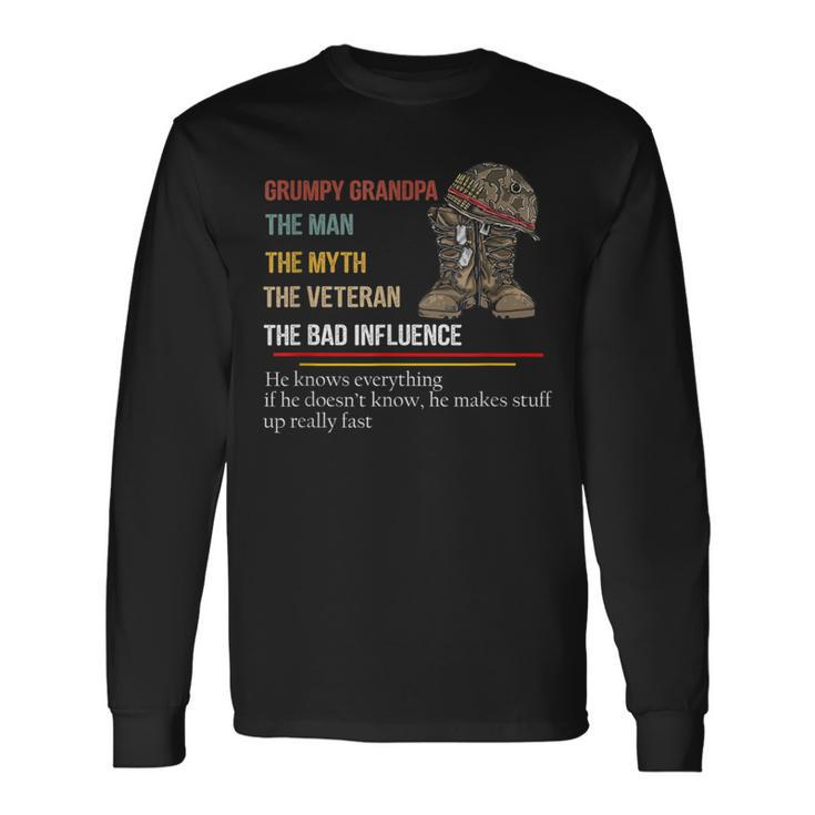 Grumpy Grandpa The Man The Myth The Veteran The Bad Long Sleeve T-Shirt