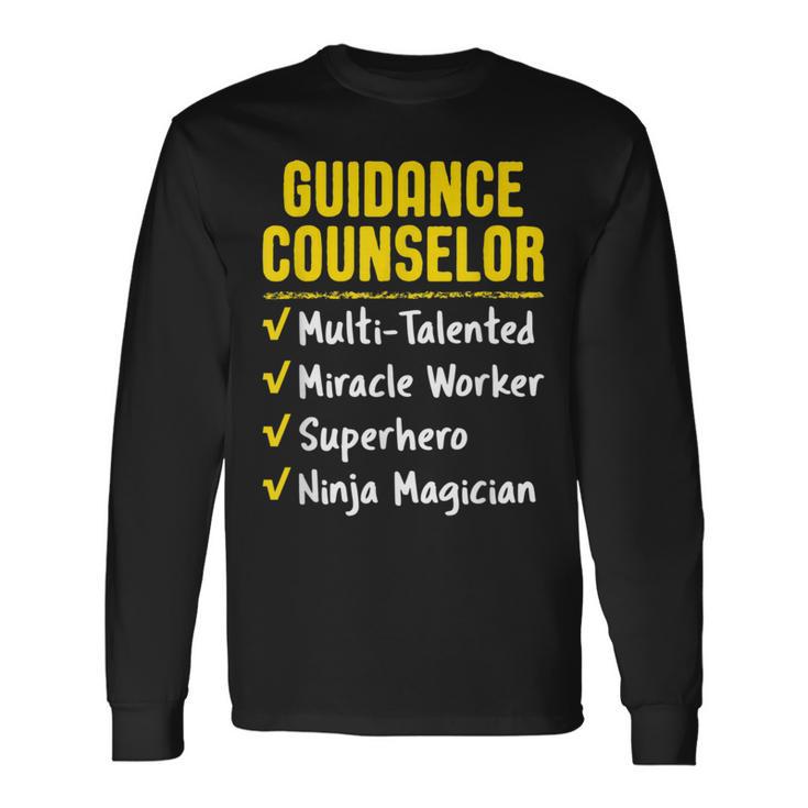 Guidance Counselor Miracle Worker Superhero Ninja Long Sleeve T-Shirt