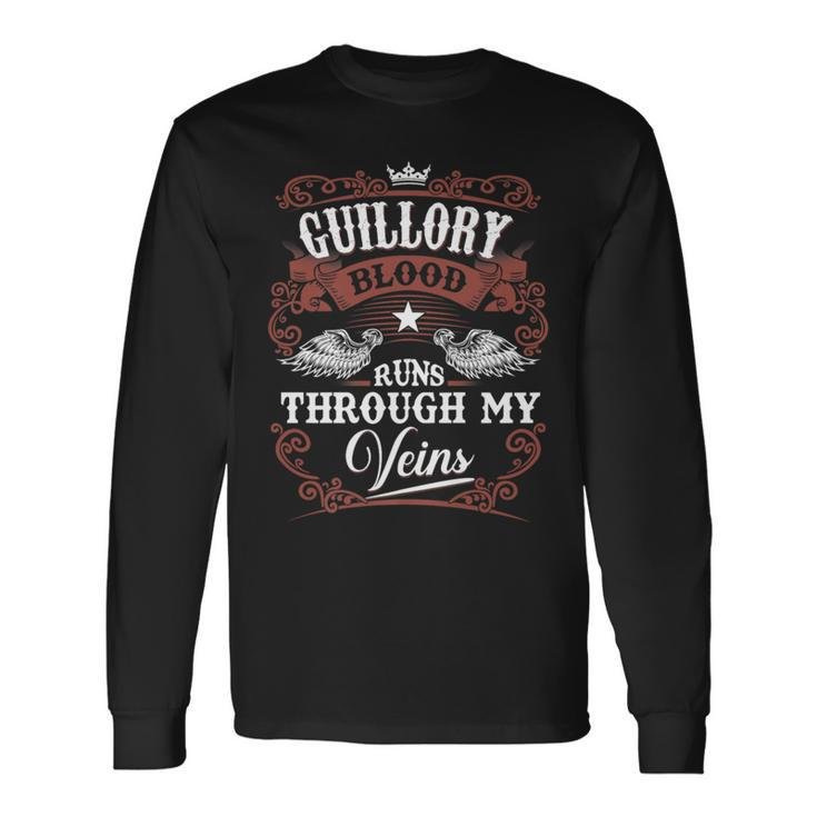 Guillory Blood Runs Through My Veins Vintage Family Name Long Sleeve T-Shirt Gifts ideas
